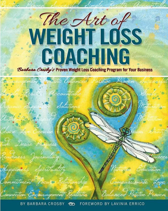 Book cover: The Art of Weight Loss Coaching by Barbara Crosby
